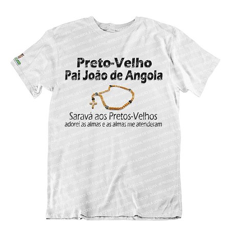 Camiseta Pai João de Angola