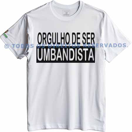 Camiseta Orgulho de Ser Umbandista