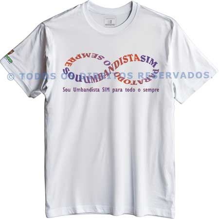 Camiseta Umbandista para Todo o Sempre
