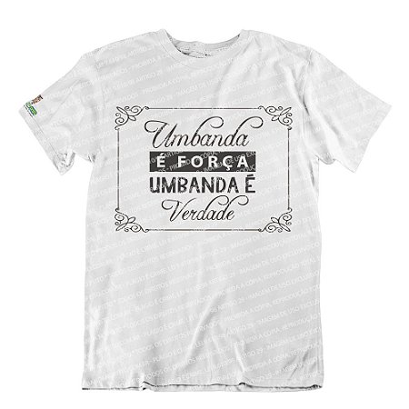 Camiseta Umbanda é Força