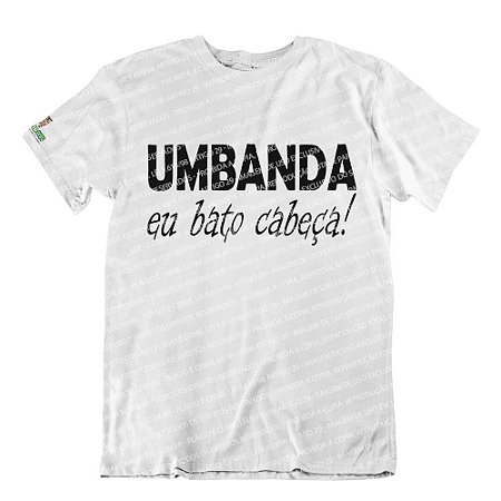 Camiseta Eu Bato Cabeça