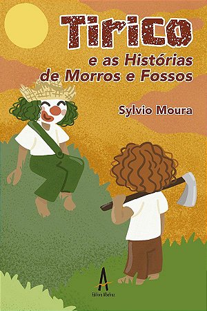 Tirico e as Histórias de Morros e Fossos