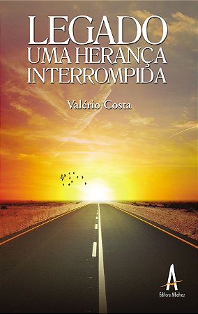 Legado - Uma Herança Interrompida