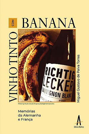 Vinho tinto com banana