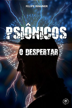 Psionicos - O Despertar