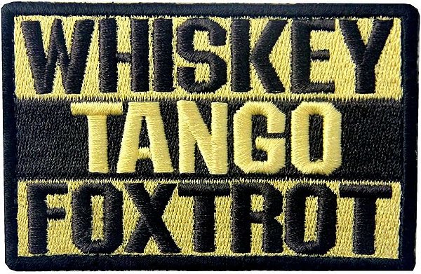 Patch Bordado Whiskey Tango Foxtrot  8,8 x 5,8