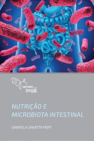 Nutrição e Microbiota Intestinal