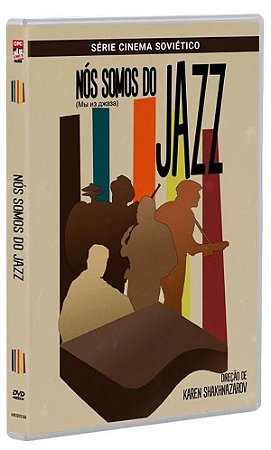 DVD Nós Somos do Jazz - Karen Shakhnazarov