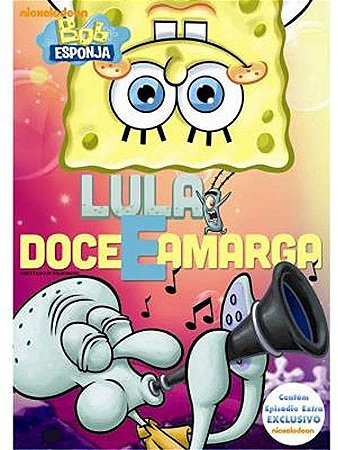 DVD Bob Esponja - Lula Doce E Amarga