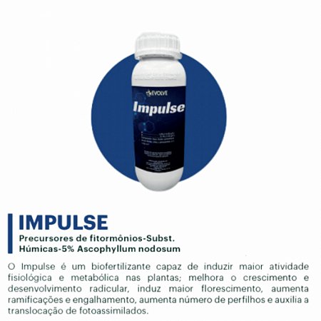 Impulse biofertilizante maior atividade fisiológica e metabólica nas plantas 1 Litro