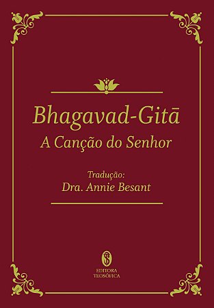 Bhagavad-Gitā - A Canção do Senhor (edição de Luxo)
