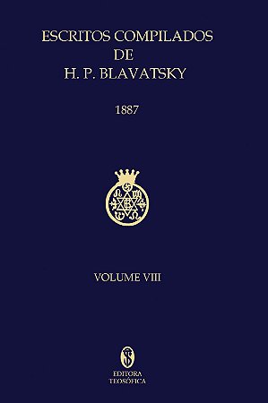 Escritos Compilados de H. P. Blavatsky (Collected Writings) - volume 8 (capa dura)