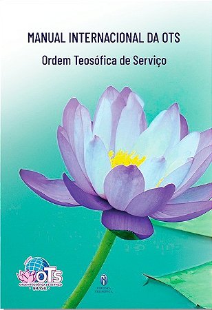 Manual Internacional da Ordem Teosófica de Serviço (OTS)
