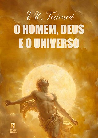 EBOOK - O Homem, Deus e o Universo - I. K. Taimni (adquira pelo link na descrição)