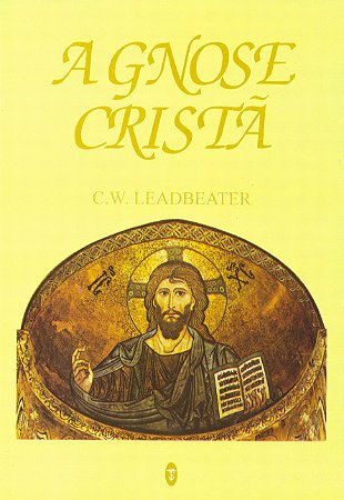 EBOOK - A Gnose Cristã - C.W. Leadbeater (adquira pelo link na descrição)
