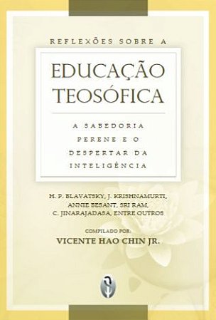 EBOOK - Reflexões sobre a Educação Teosófica (adquira pelo link na descrição)