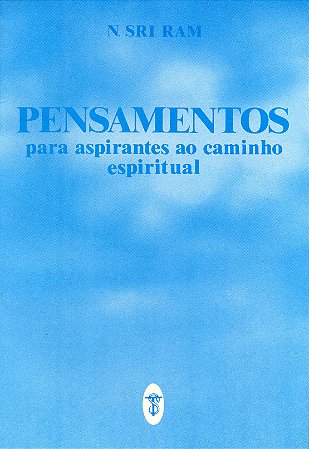 EBOOK - Pensamentos para Aspirantes ao Caminho Espiritual -  (adquira pelo link na descrição)