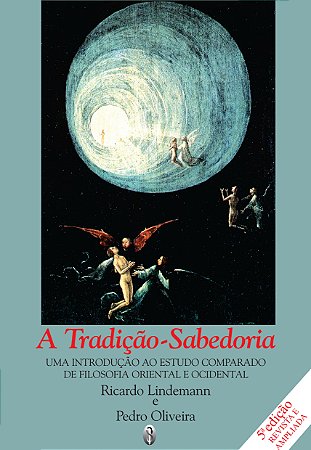 EBOOK - A Tradição-Sabedoria: Uma introdução à Filosofia Esotérica (adquira pelo link na descrição)
