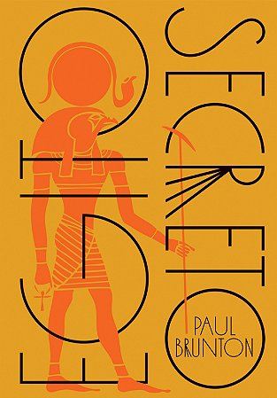 Egito Secreto - Paul Brunton