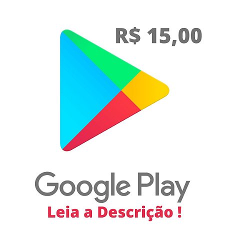 Gift Card Google Play Online R$ 15,00