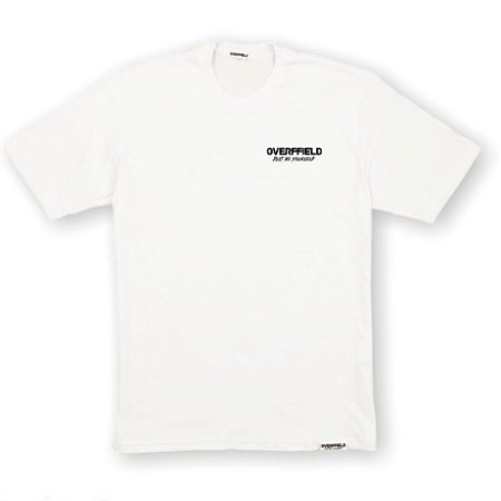 Camiseta Overffield "Just Be Yourself" Branca