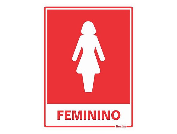 Placa de sinalização em Poliestireno 15x20 Sanitário Feminino Sinalize 220AC