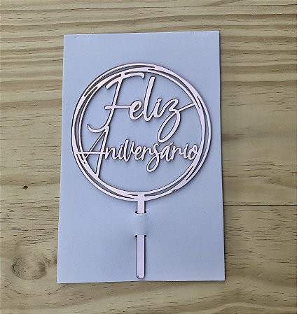 Topo de Bolo Feliz Aniversário Rose Gold