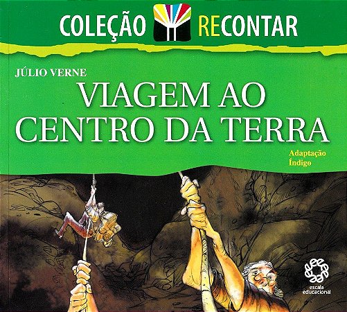 Viagem ao Centro da Terra - Ilustrado e Colorido - Col. Recontar
