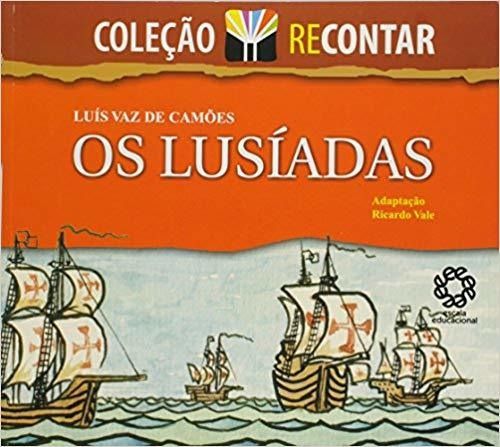 Os Lusíadas - Luis de Camões -  Col. Recontar