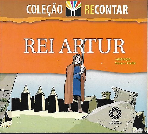 Rei Artur - Col. Recontar