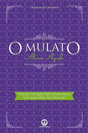 O Mulato - de Aluísio Azevedo