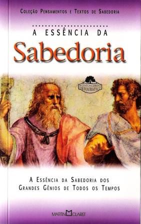 A ESSÊNCIA DA SABEDORIA