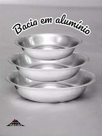 BACIA EM ALUMÍNIO