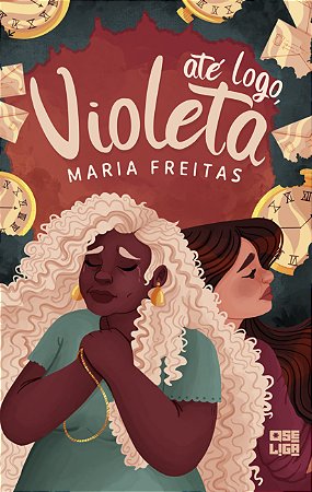 Até Logo, Violeta, Maria Freitas (+ brinde)