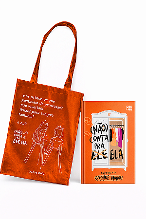 Kit (Não) Conta Pra Ela, Karoline Mandu (Livro + ecobag)