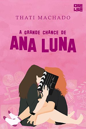 A Grande Chance de Ana Luna (autografado)  + adesivo + marcador