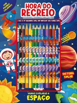 Hora do recreio - Atividades e desenhos para colorir - Sistema solar - Vamos explorar o espaço - Editora On Line
