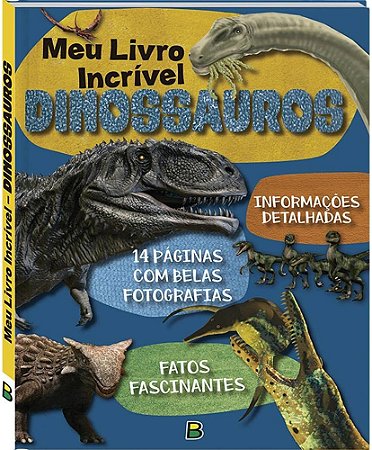 Meu livro incrível Dinossauros - Editora Brasileitura