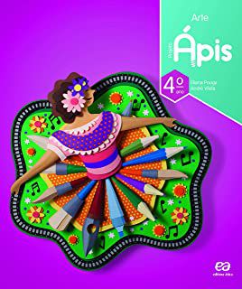 Ápis Arte - 4º ano - Eliana Pougy - André Vilela - Editora Ática