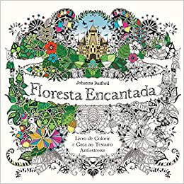 Livro de colorir - Floresta Encantada - Johanna Basford - Editora Sextante