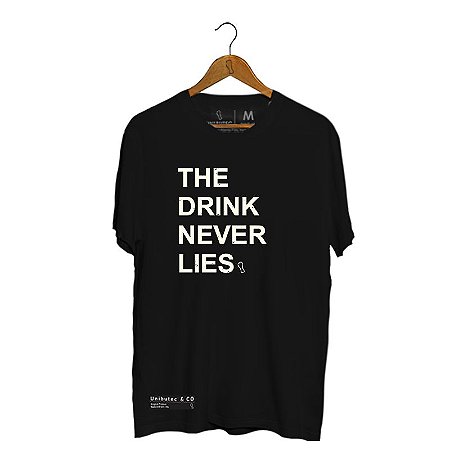 Camiseta Unibutec Hops The Drink Never Lies