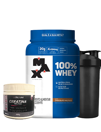 Kit 100% Whey 900g Chocolate Maltado Max Titanium + 300g Creatina + Coqueteleira