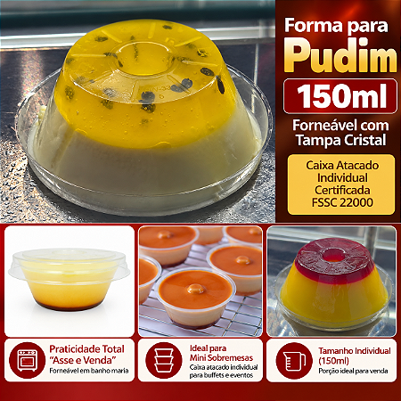 PW33TWHG - 360 un – Forma para Pudim 150ml Forneável com Tampa Cristal – Caixa Atacado Individual Certificada FSSC 22000