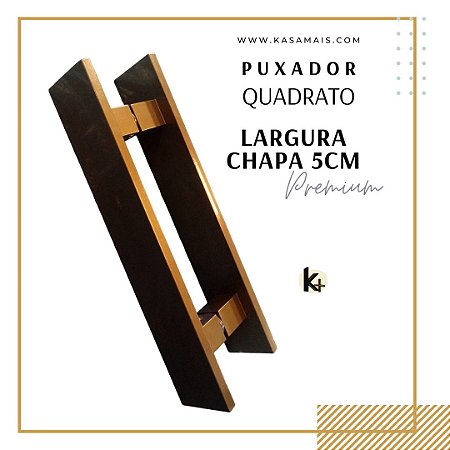 ESTOQUE - Puxador Duplo Quadrato Premium - Bronze 1002 - 30cm total x 20cm entre furos - Largura Barra Chata 5cm - Alumínio (Não enferruja)