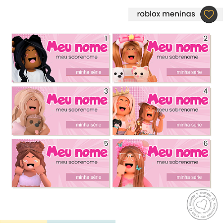ETIQUETA ESCOLAR  Roblox Meninas