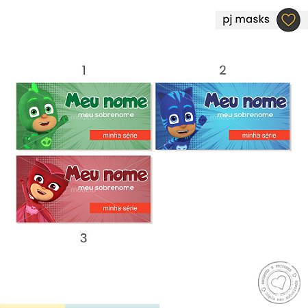 ETIQUETA ESCOLAR  PJMasks
