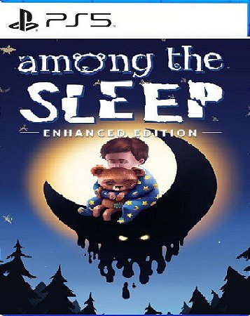 Pode rodar o jogo Among the Sleep?