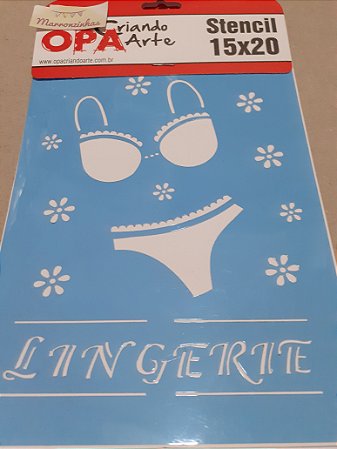 920- Stencil Opa 15x20 Lingerie