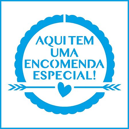 ST-X-370 - STENCIL - SELO ENCOMENDA ESPECIAL