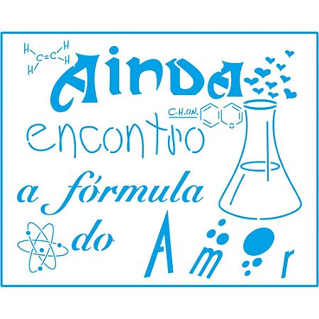 STR-068 - STENCIL - FRASE DE QUÍMICA DE AMOR